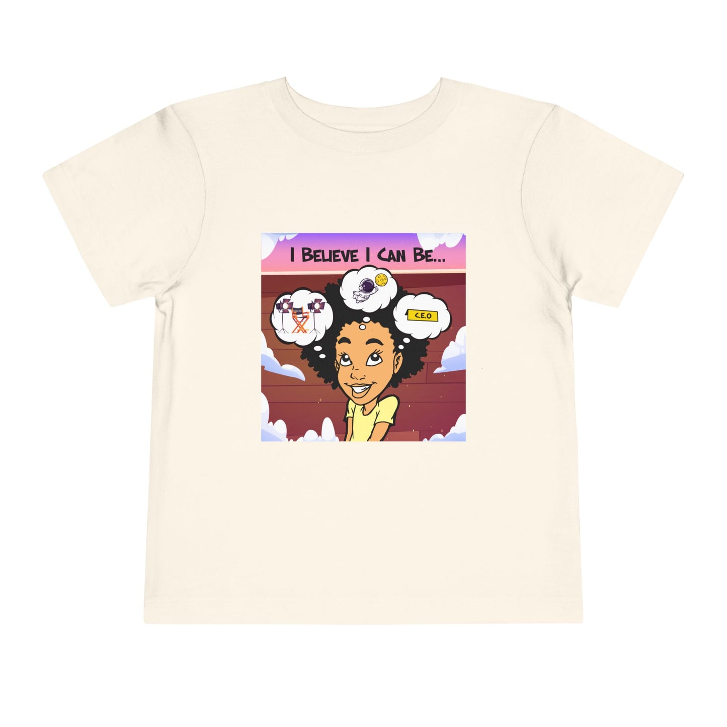 "I Believe I Can Be..." w/ Picture T-Shirt - Toddler