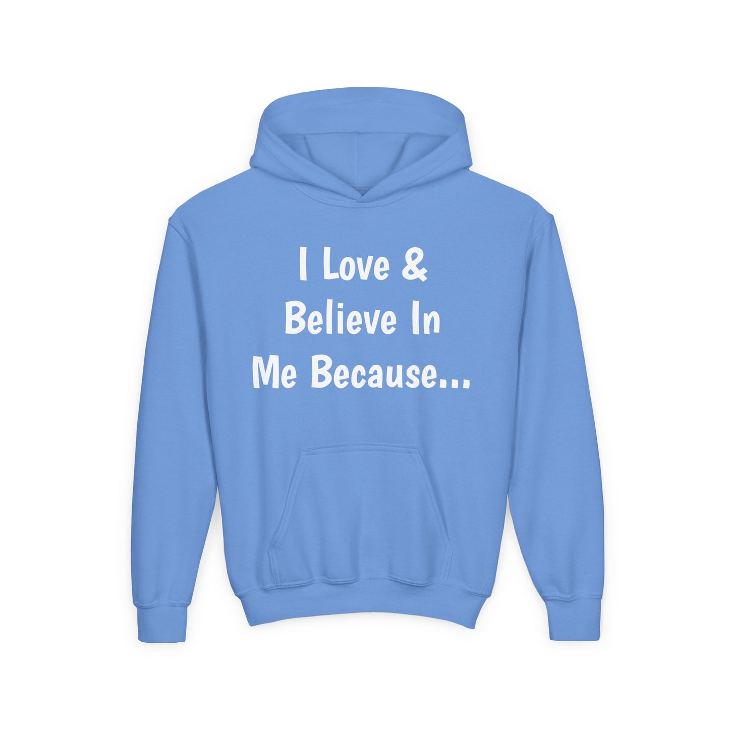 "I Love And Believe In Me Because..." Words Only-Youth