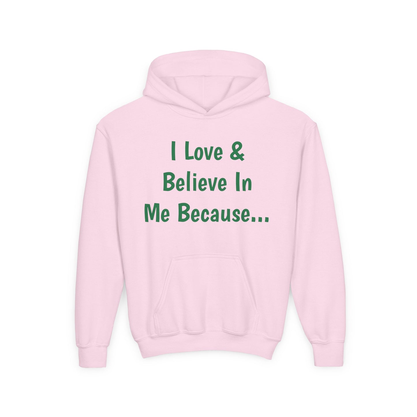 "I Love And Believe In Me Because..." Words Only-Youth