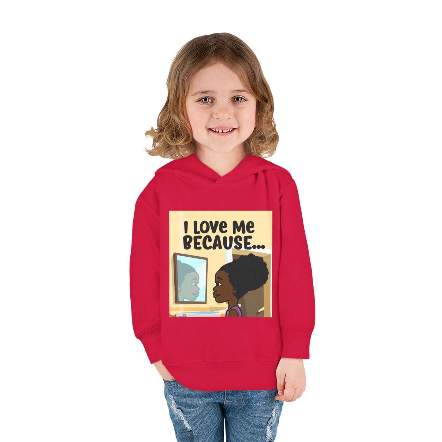 "I Love Me Because..." (Picture) Hoodie-Toddler