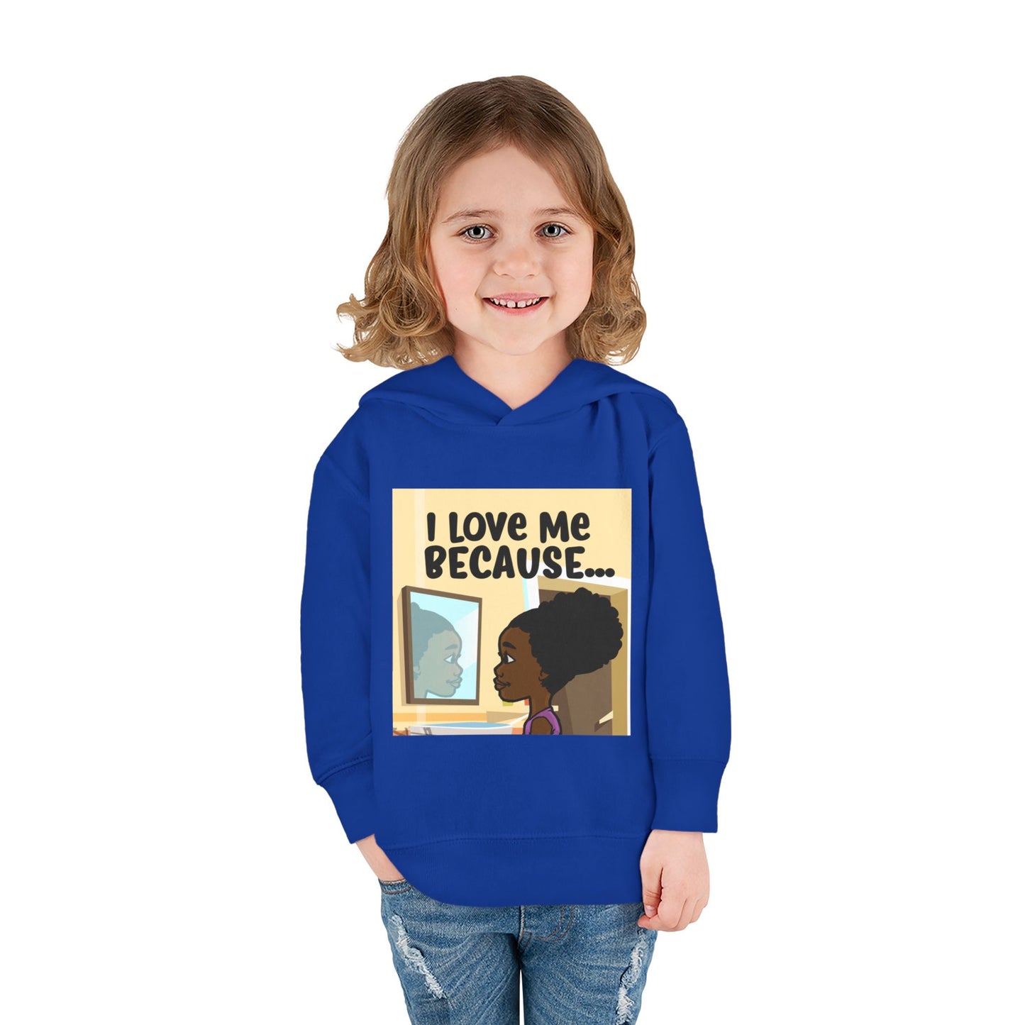 "I Love Me Because..." (Picture) Hoodie-Toddler