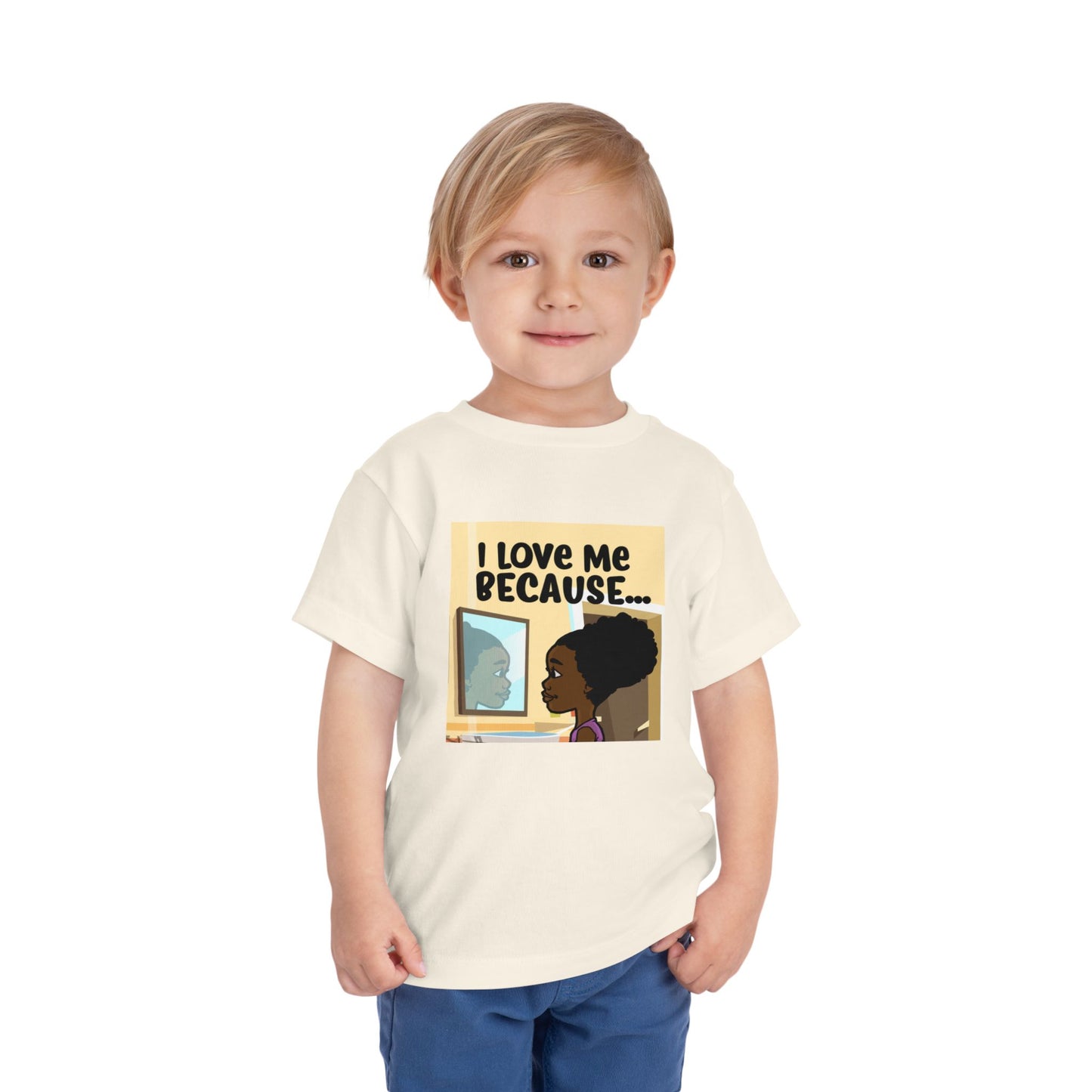 "I Love Me Because..." Toddler Short Sleeve Tee (Pic)