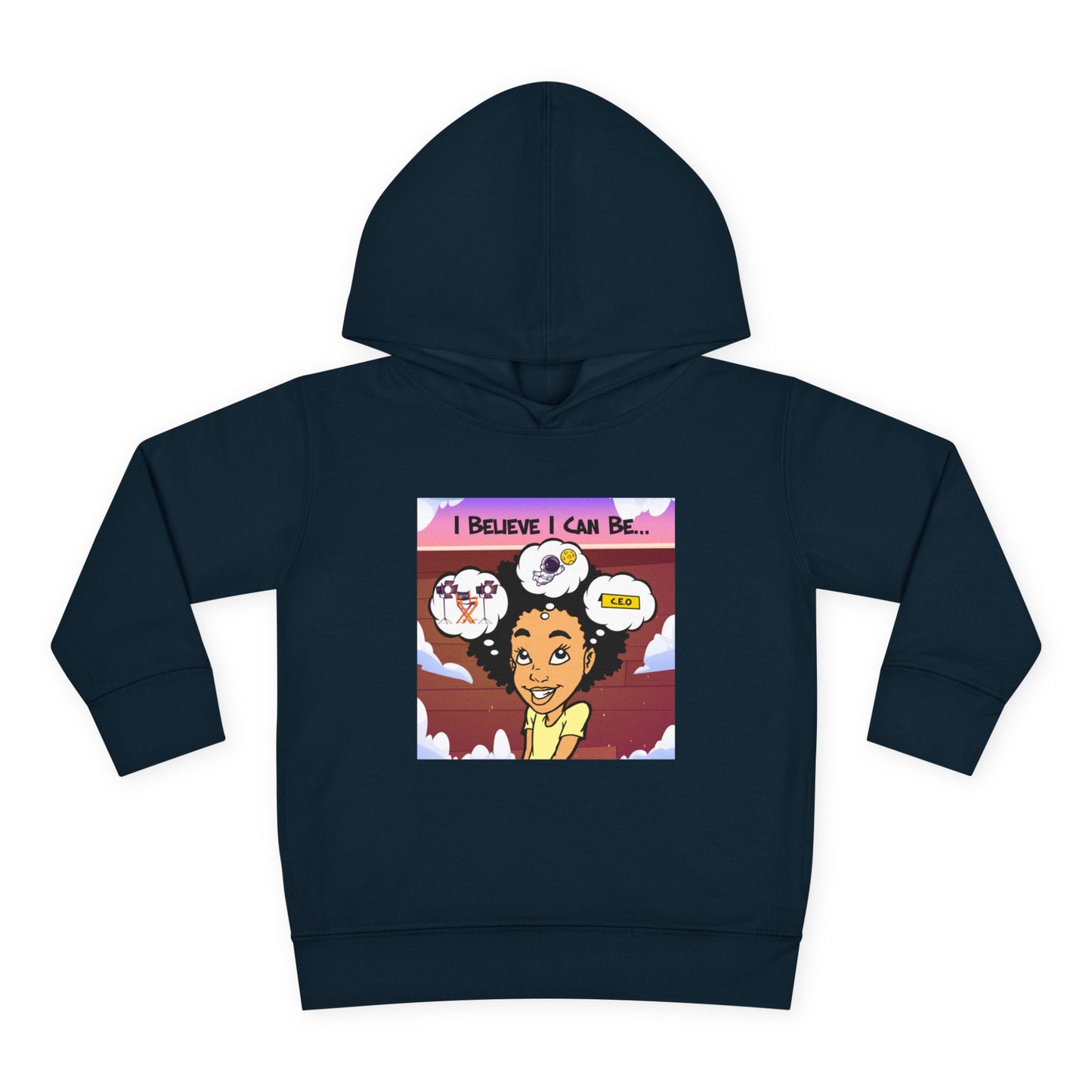 "I Believe I Can Be..." w/Picture Hoodie-Toddler