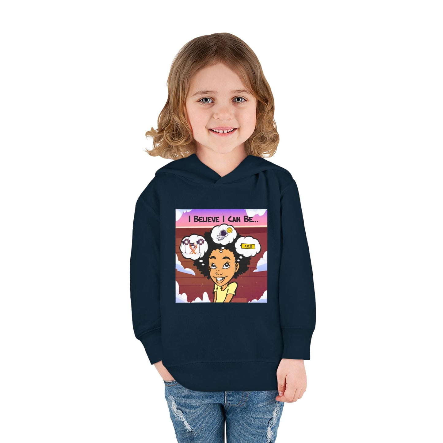 "I Believe I Can Be..." w/Picture Hoodie-Toddler