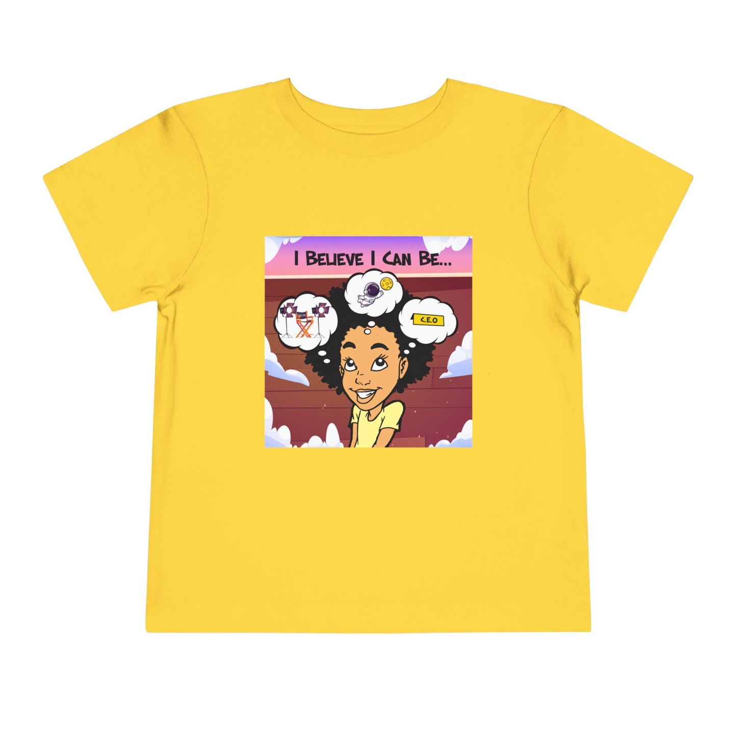 "I Believe I Can Be..." w/ Picture T-Shirt - Toddler