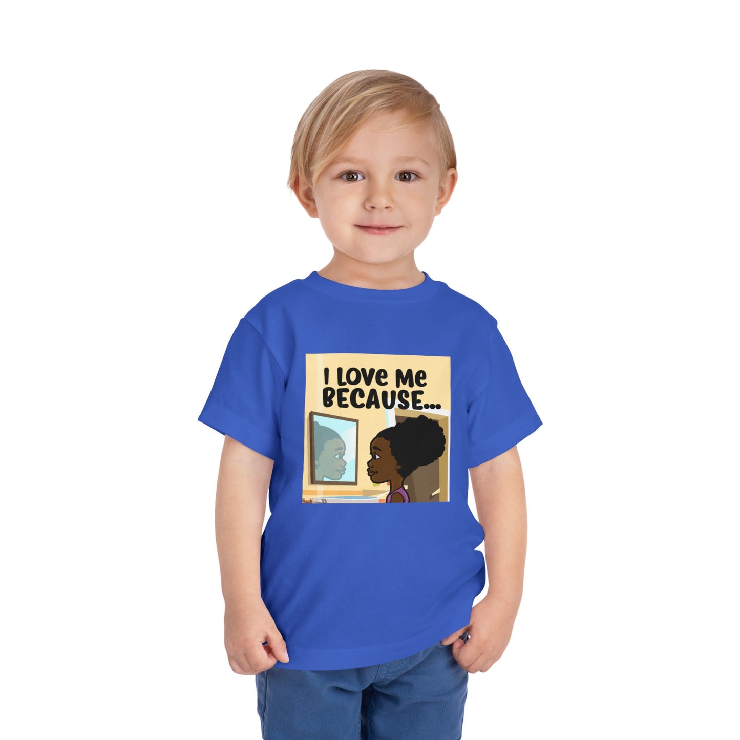 "I Love Me Because..." Toddler Short Sleeve Tee (Pic)