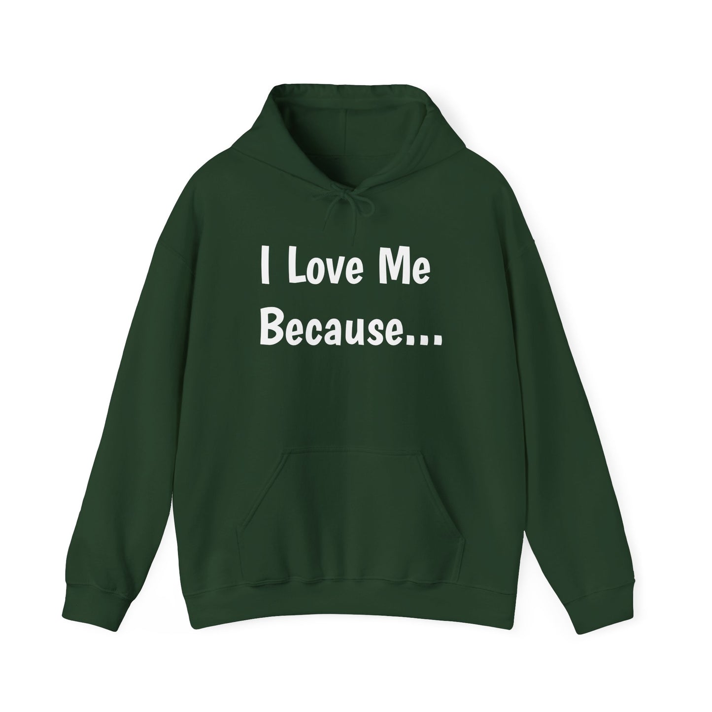 "I Love Me Because..."-Women's Hoodie