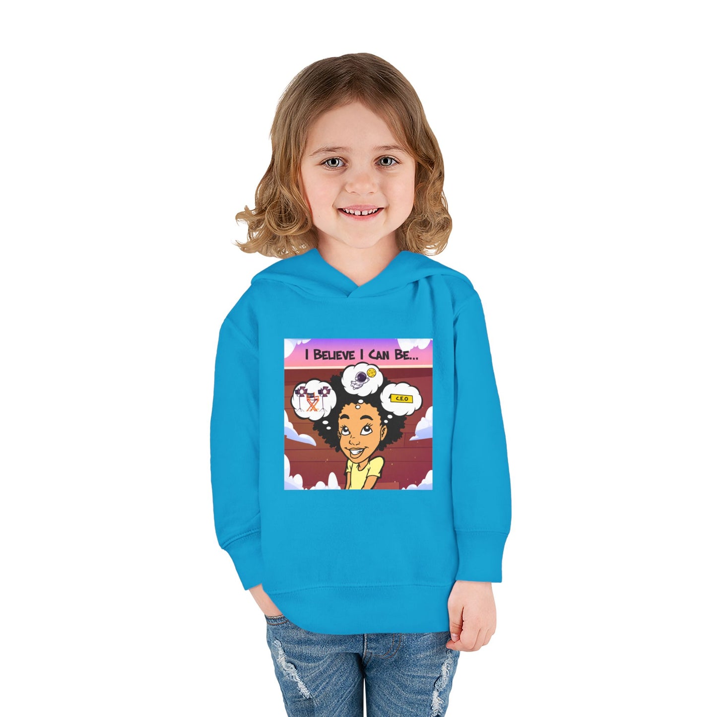 "I Believe I Can Be..." w/Picture Hoodie-Toddler