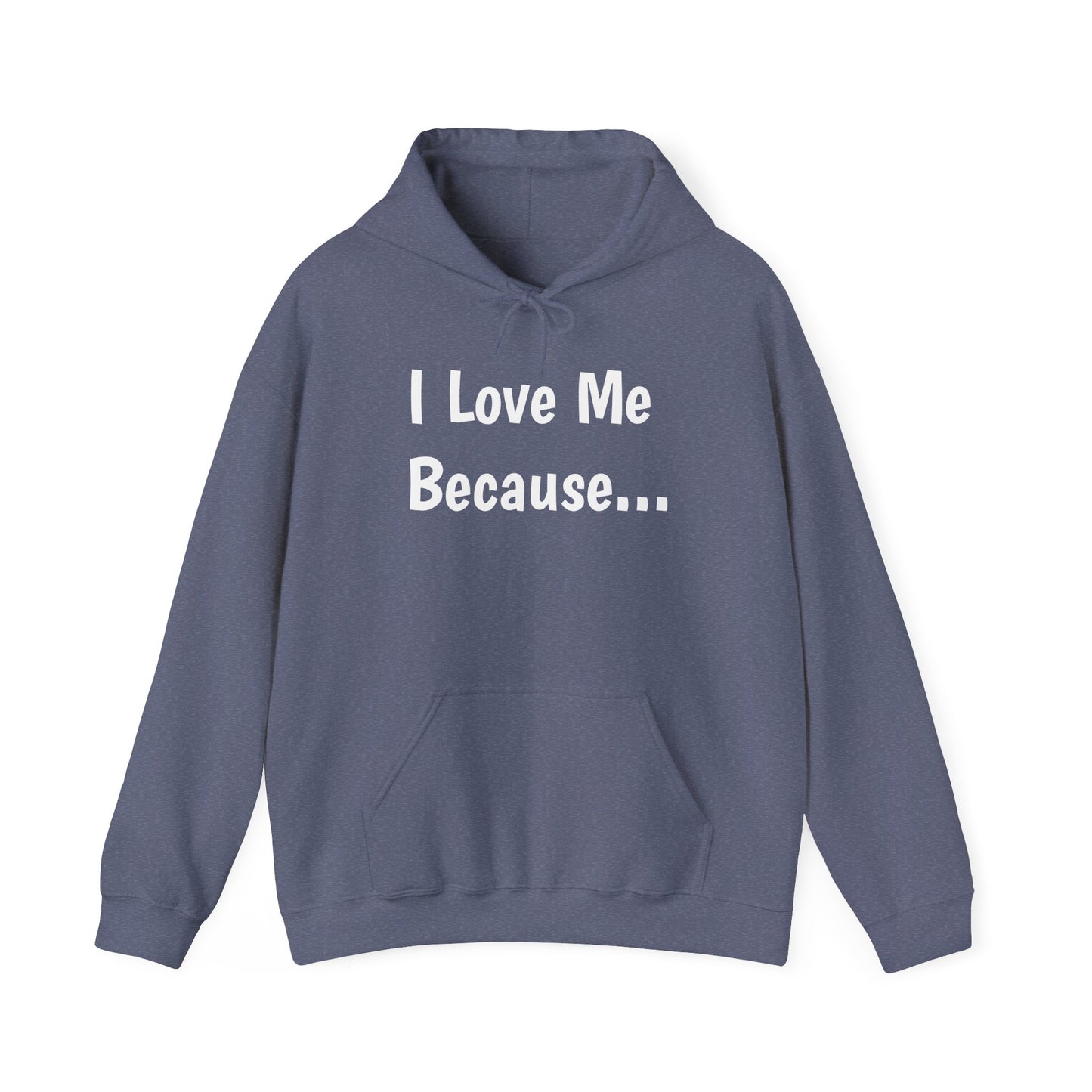 "I Love Me Because..."-Women's Hoodie