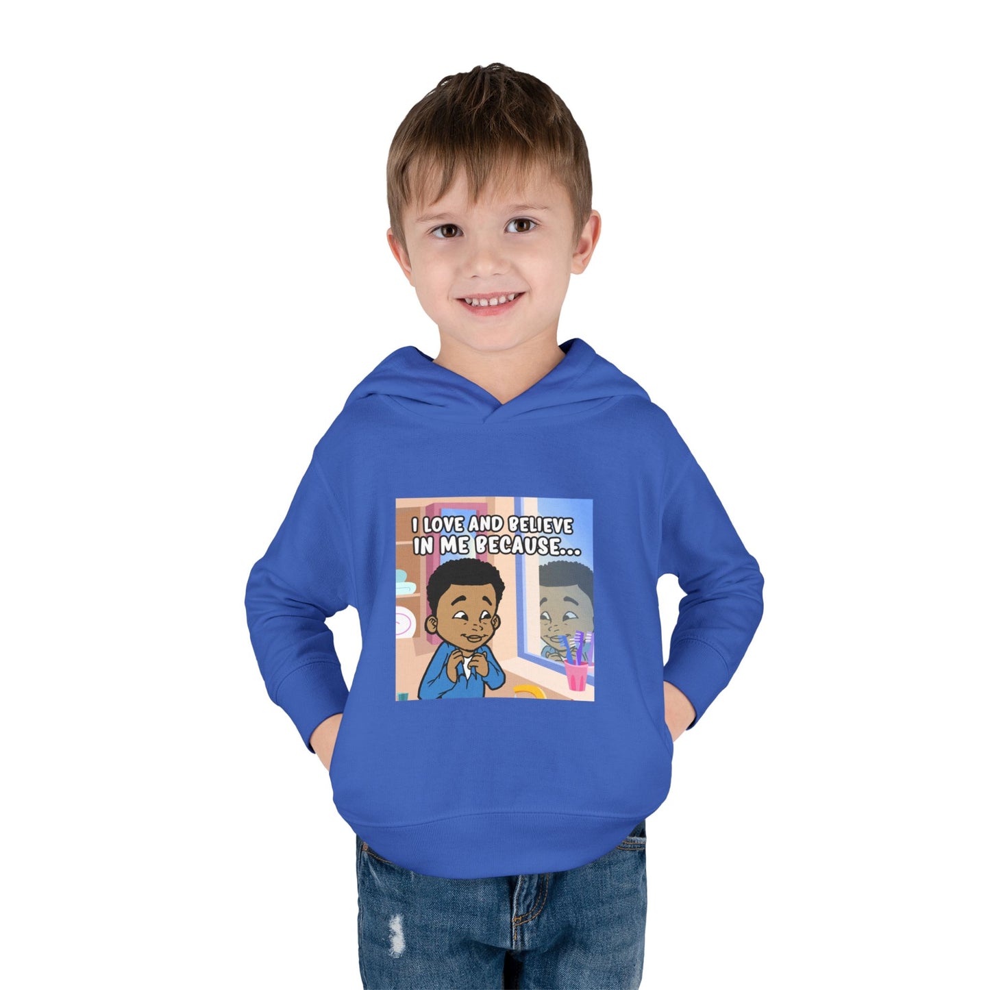 I LOVE AND BELIEVE IN ME BECAUSE...HOODIE -TODDLER (PICTURE)