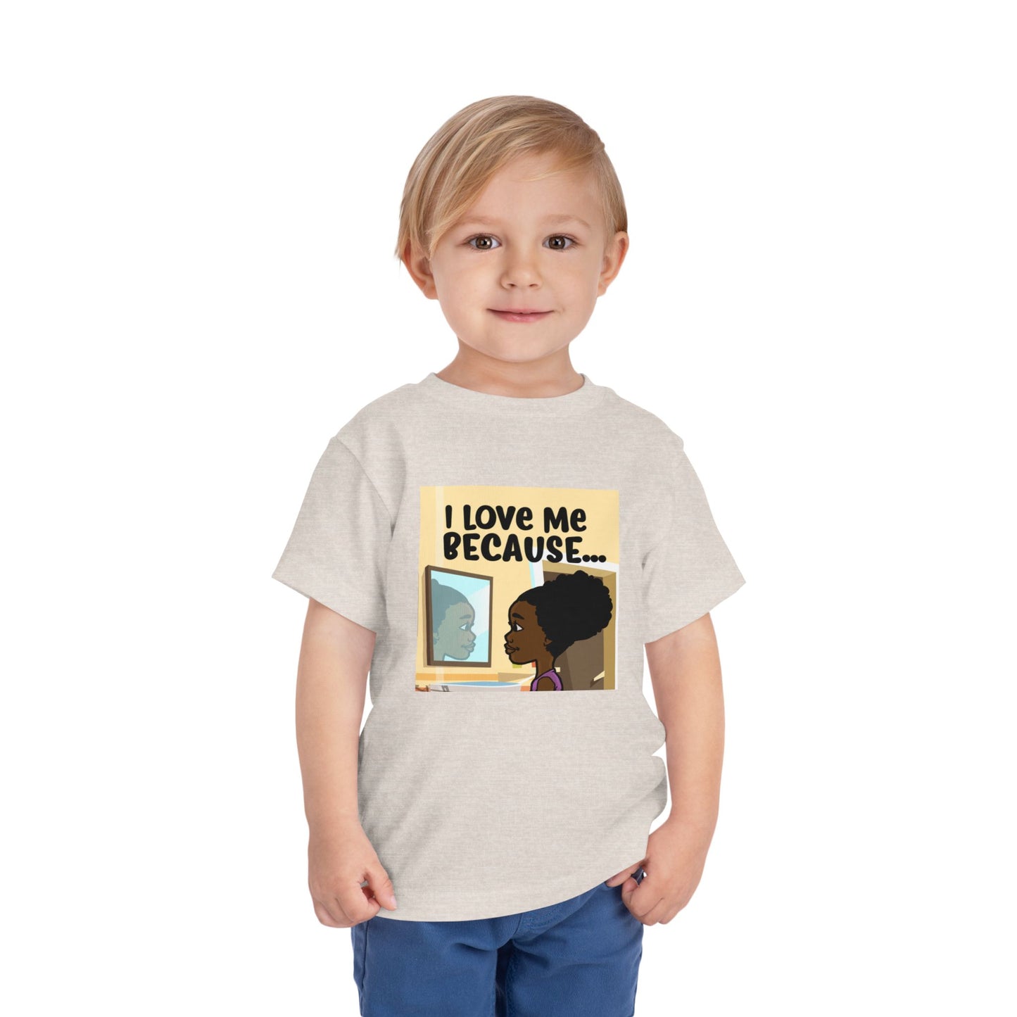 "I Love Me Because..." Toddler Short Sleeve Tee (Pic)