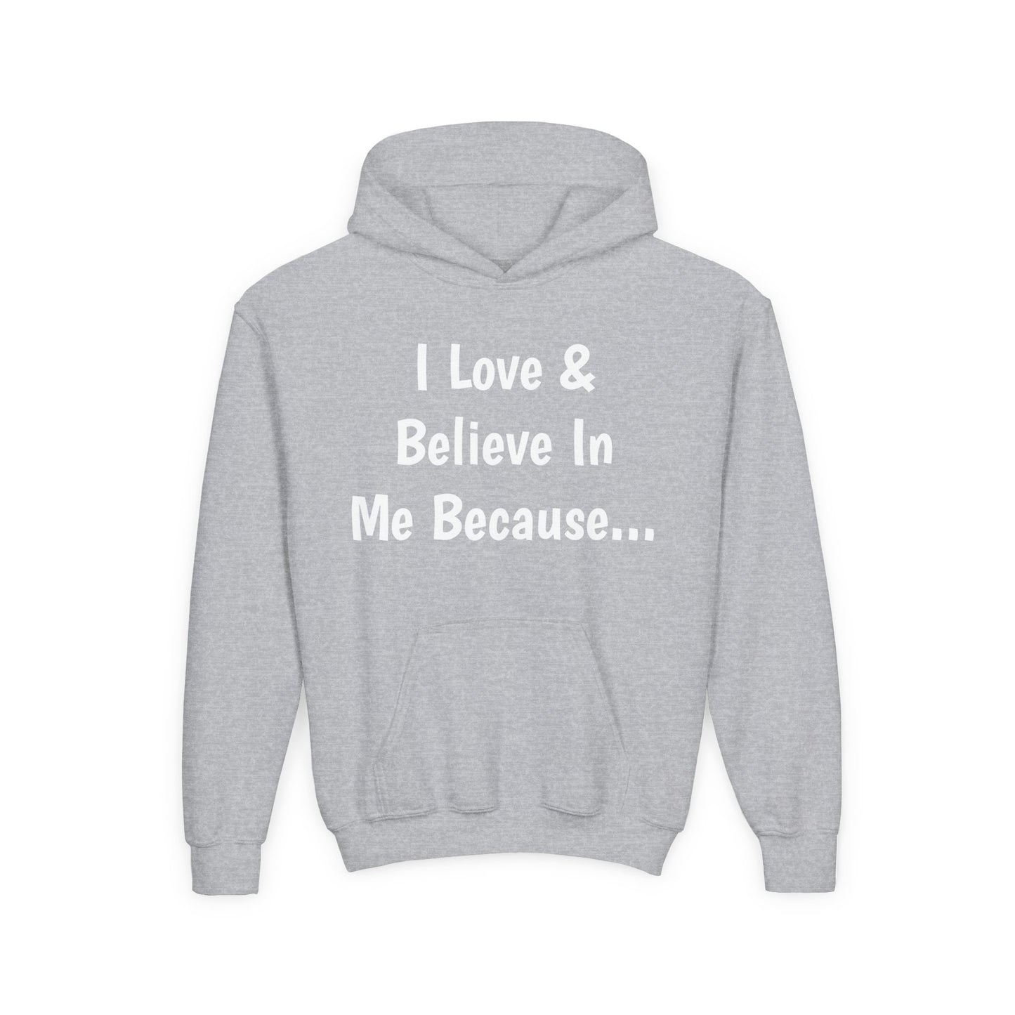 "I Love And Believe In Me Because..." Words Only-Youth