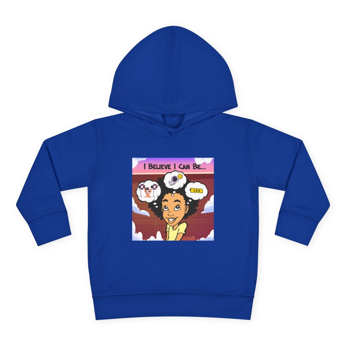 "I Believe I Can Be..." w/Picture Hoodie-Toddler