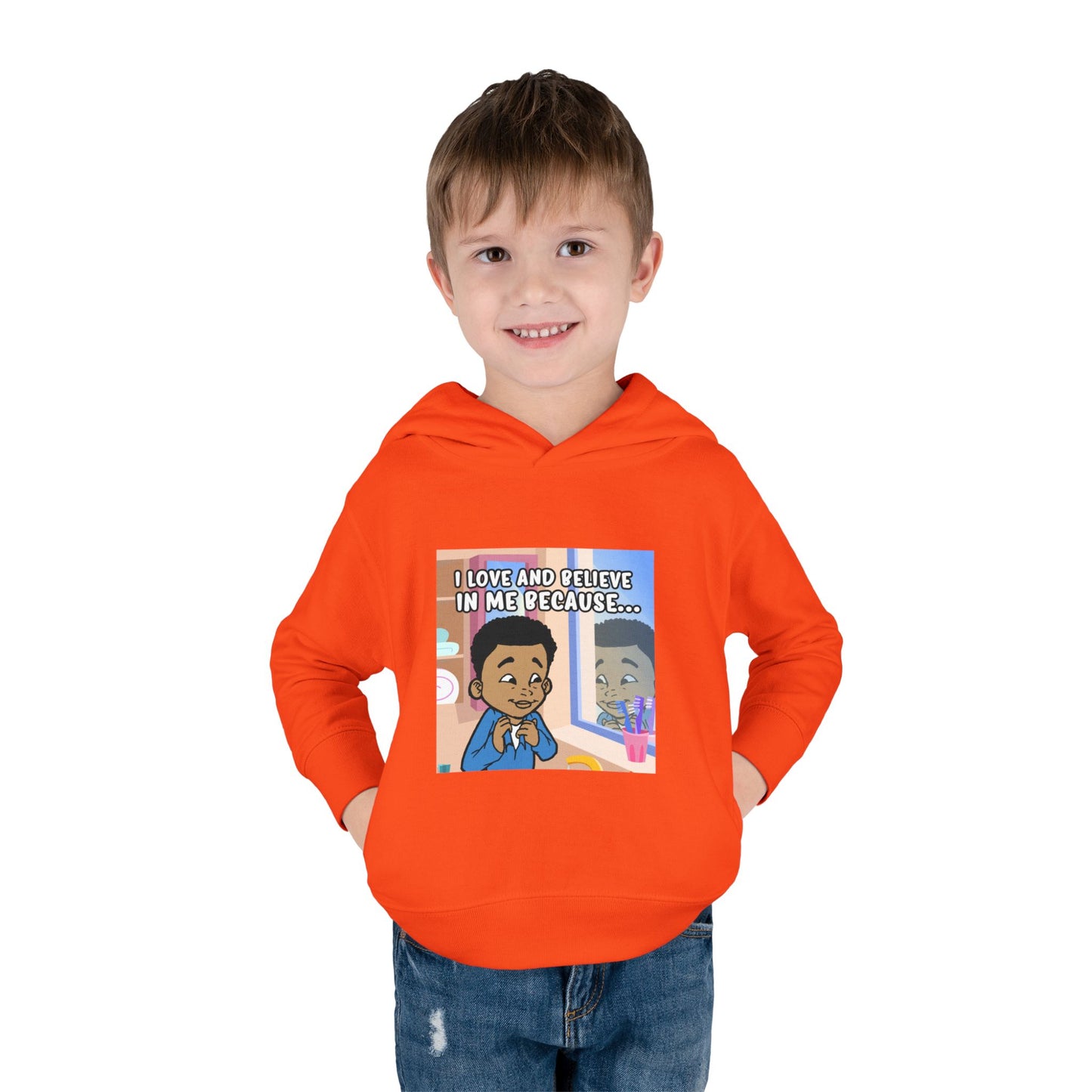 I LOVE AND BELIEVE IN ME BECAUSE...HOODIE -TODDLER (PICTURE)
