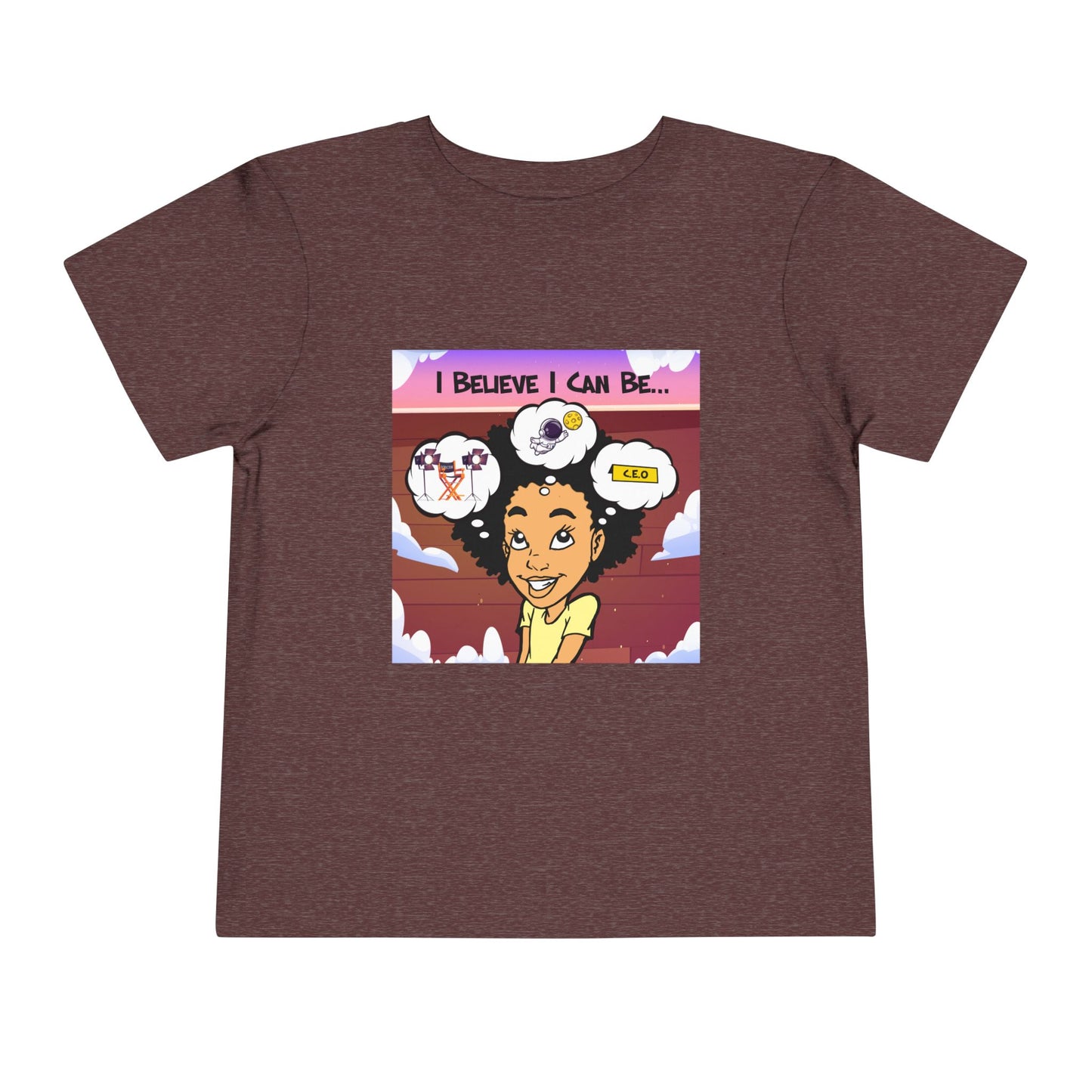 "I Believe I Can Be..." w/ Picture T-Shirt - Toddler
