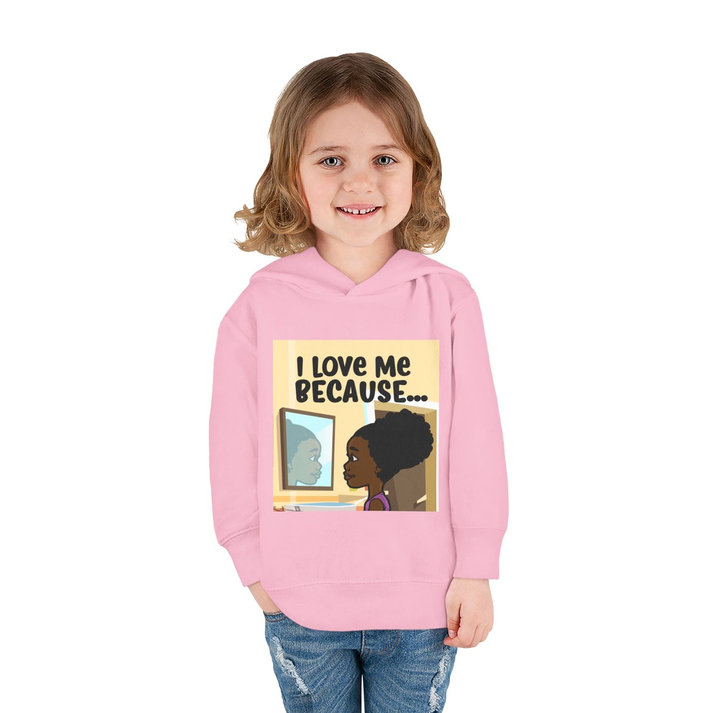 "I Love Me Because..." (Picture) Hoodie-Toddler