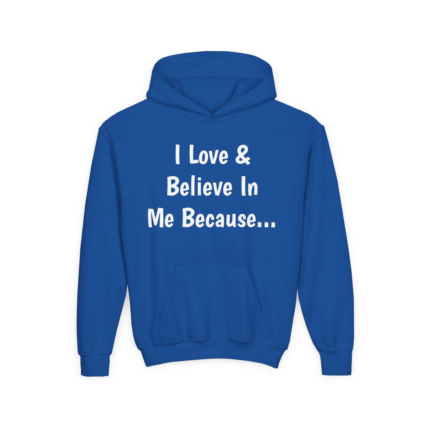 "I Love And Believe In Me Because..." Words Only-Youth