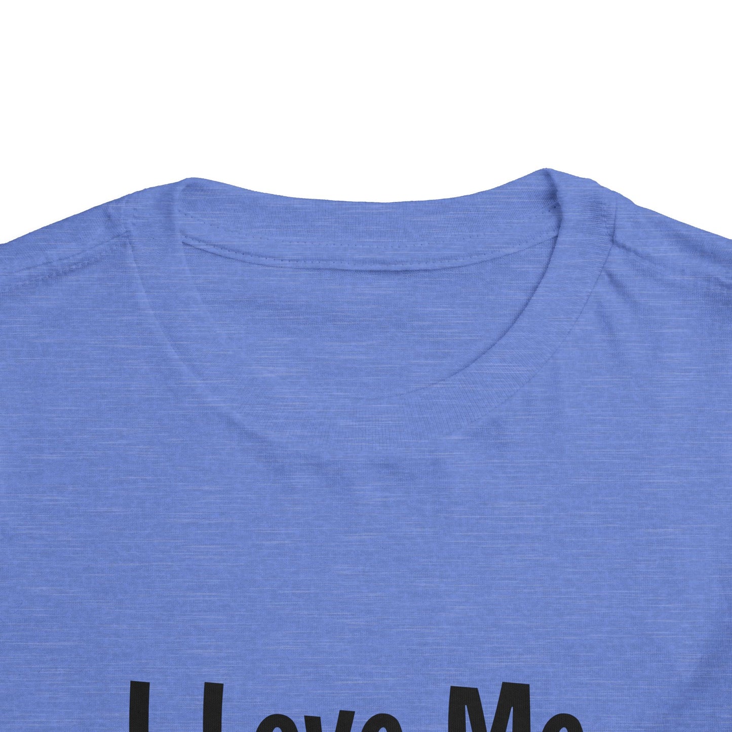 "I Love Me Because" Toddler Short Sleeve Tee (Words)