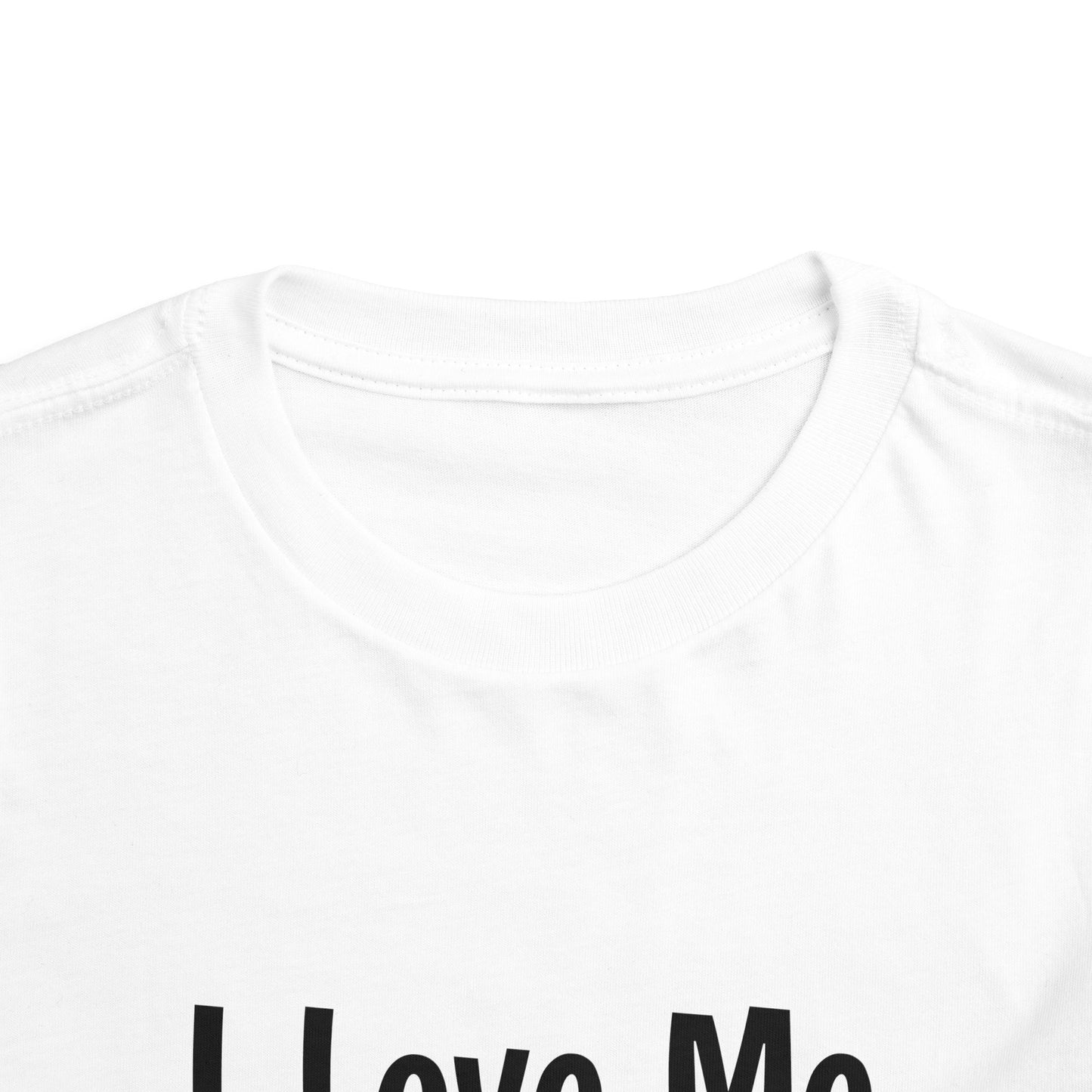 "I Love Me Because" Toddler Short Sleeve Tee (Words)