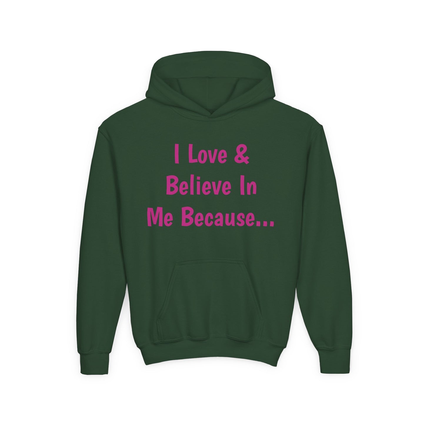 "I Love And Believe In Me Because..." Words Only-Youth
