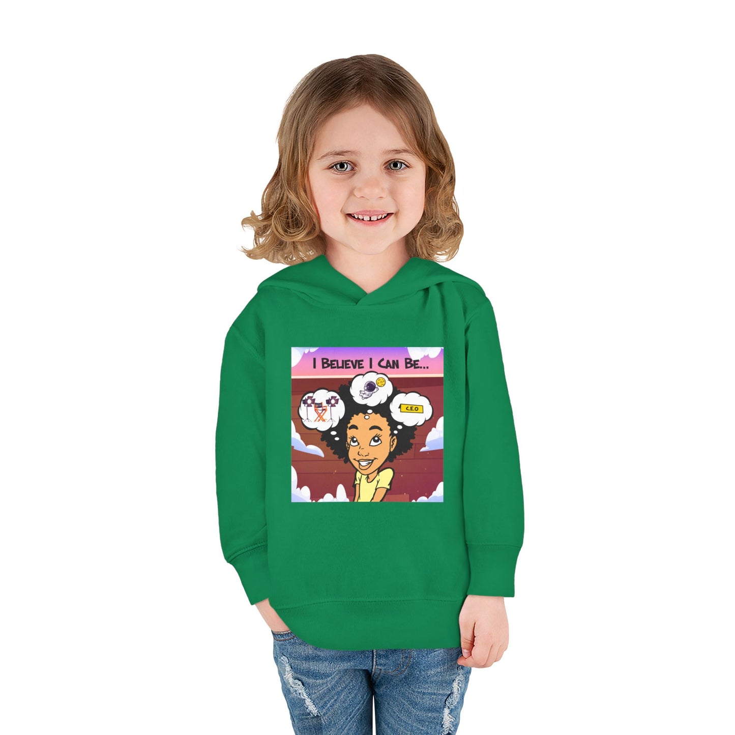 "I Believe I Can Be..." w/Picture Hoodie-Toddler