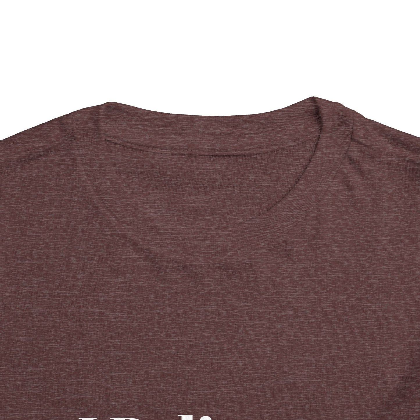 "I Believe I Can Be..." Toddler T-Shirt