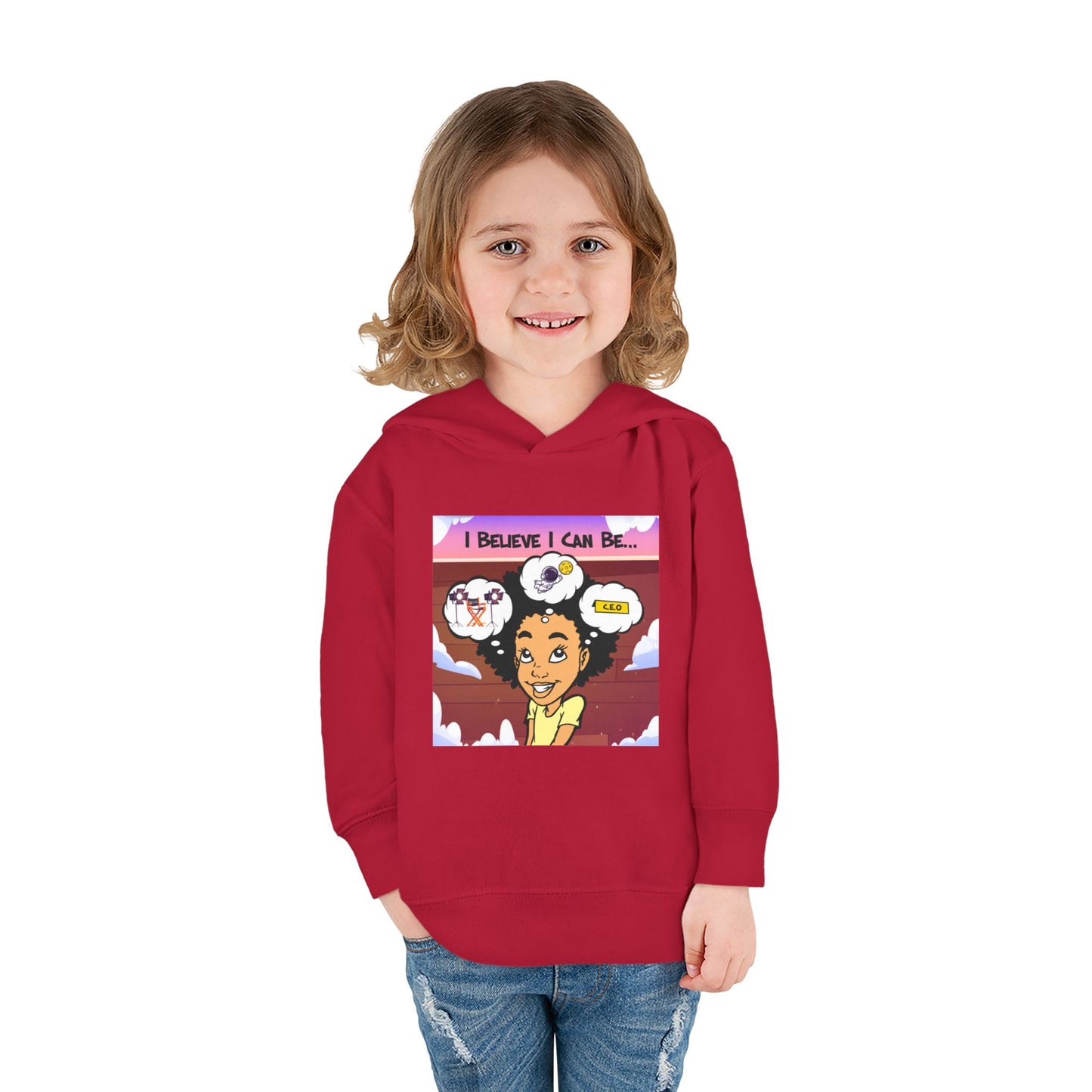 "I Believe I Can Be..." w/Picture Hoodie-Toddler