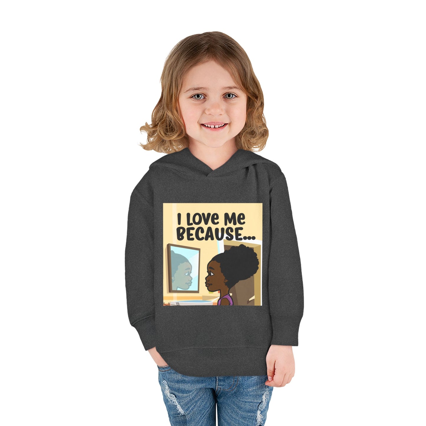 "I Love Me Because..." (Picture) Hoodie-Toddler