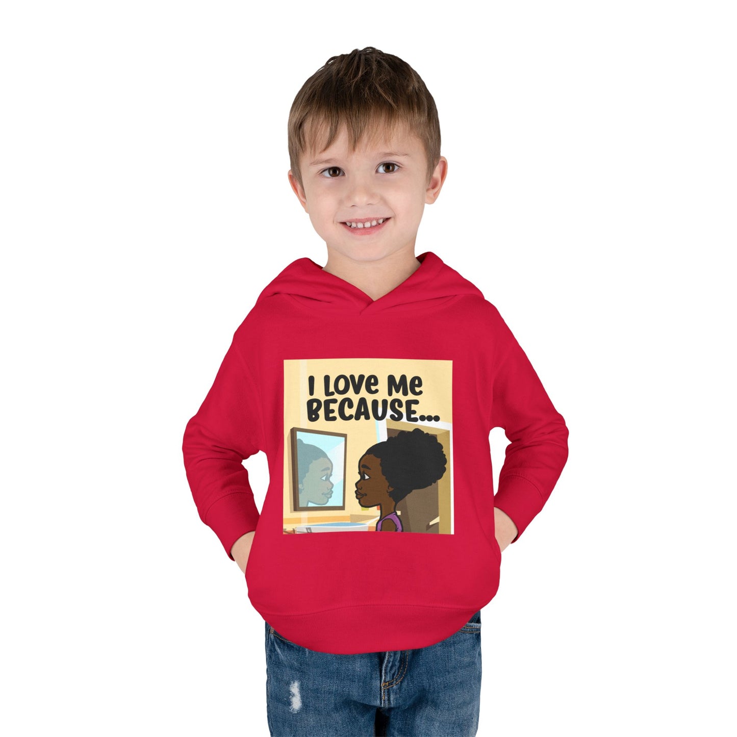 "I Love Me Because..." (Picture) Hoodie-Toddler