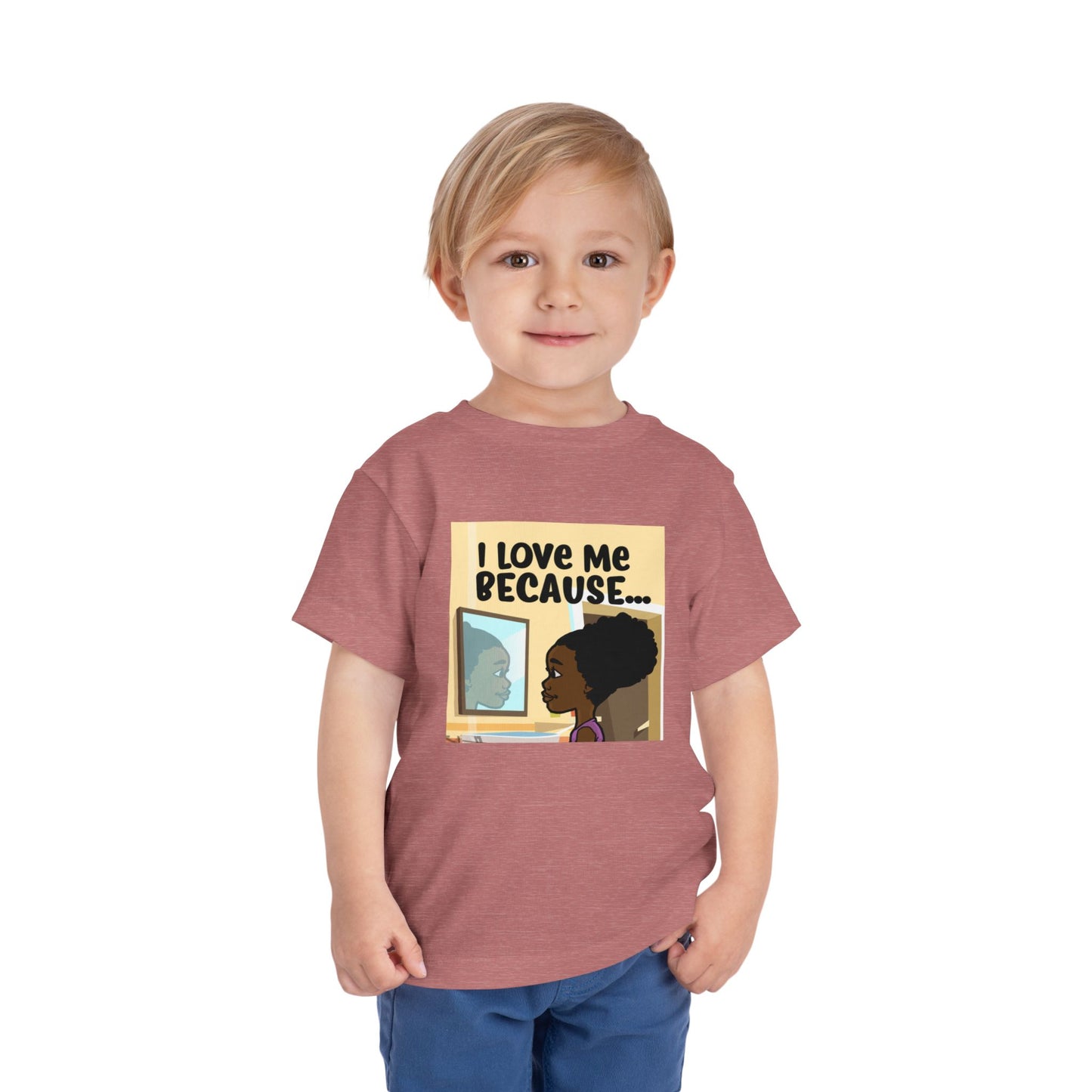 "I Love Me Because..." Toddler Short Sleeve Tee (Pic)