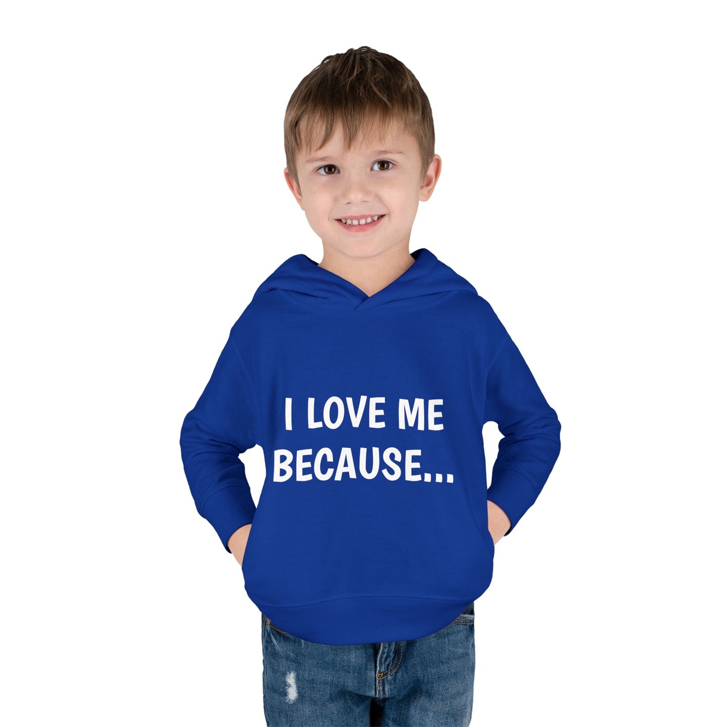 "I Love Me Because..." Hoodie-Toddler
