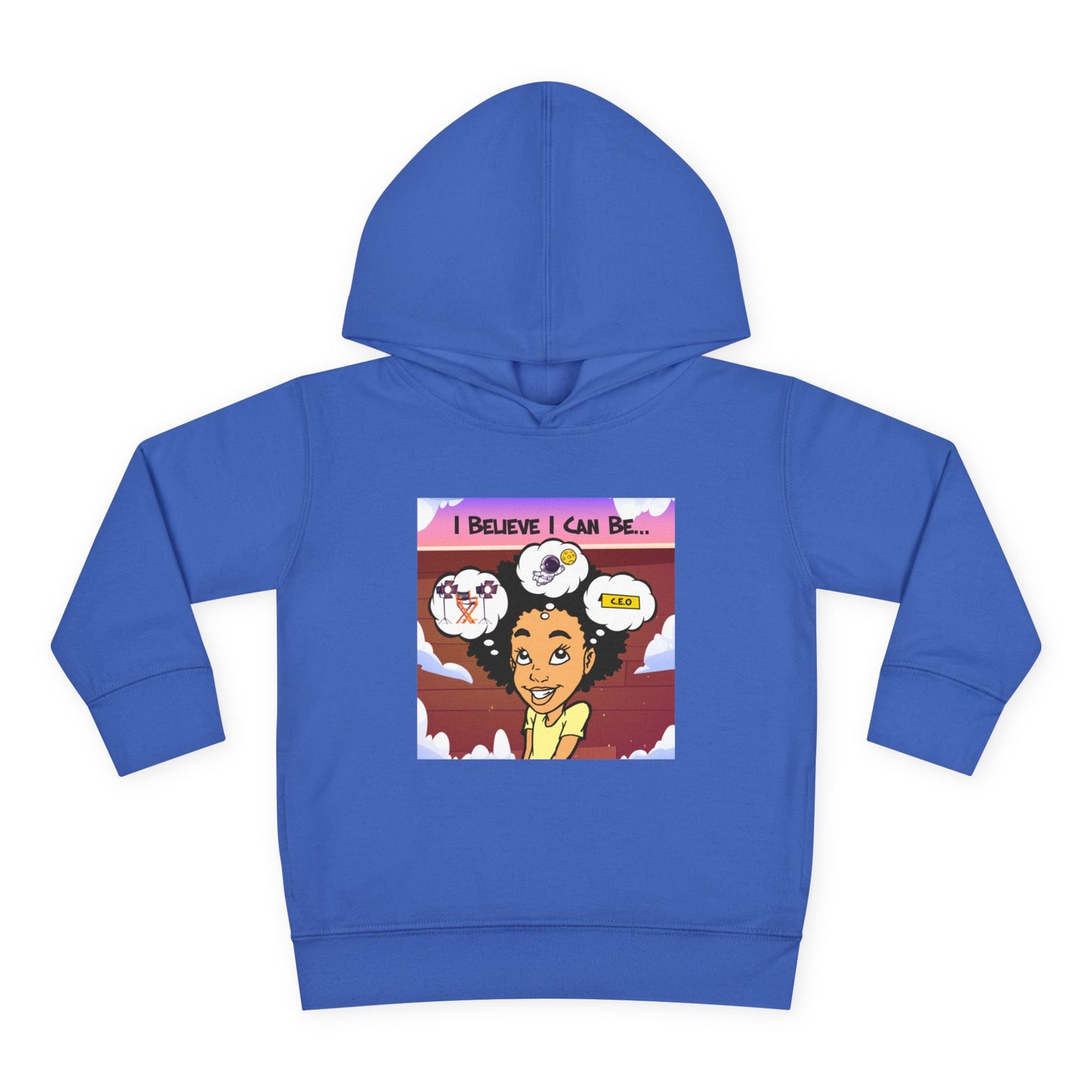 "I Believe I Can Be..." w/Picture Hoodie-Toddler