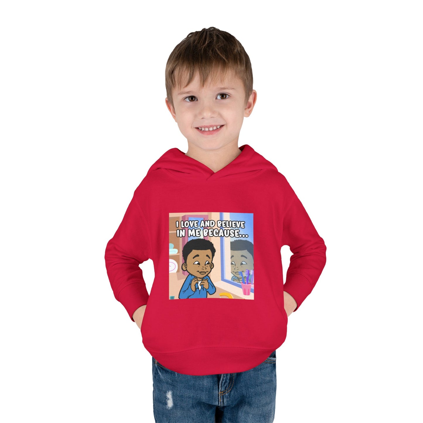 I LOVE AND BELIEVE IN ME BECAUSE...HOODIE -TODDLER (PICTURE)