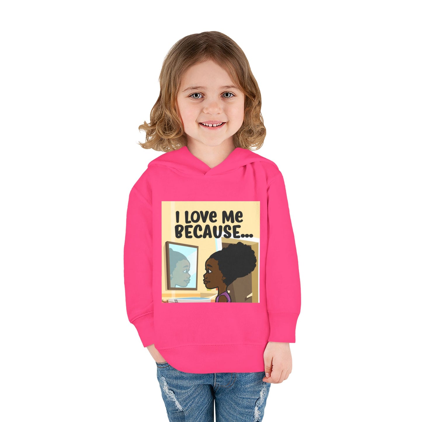 "I Love Me Because..." (Picture) Hoodie-Toddler