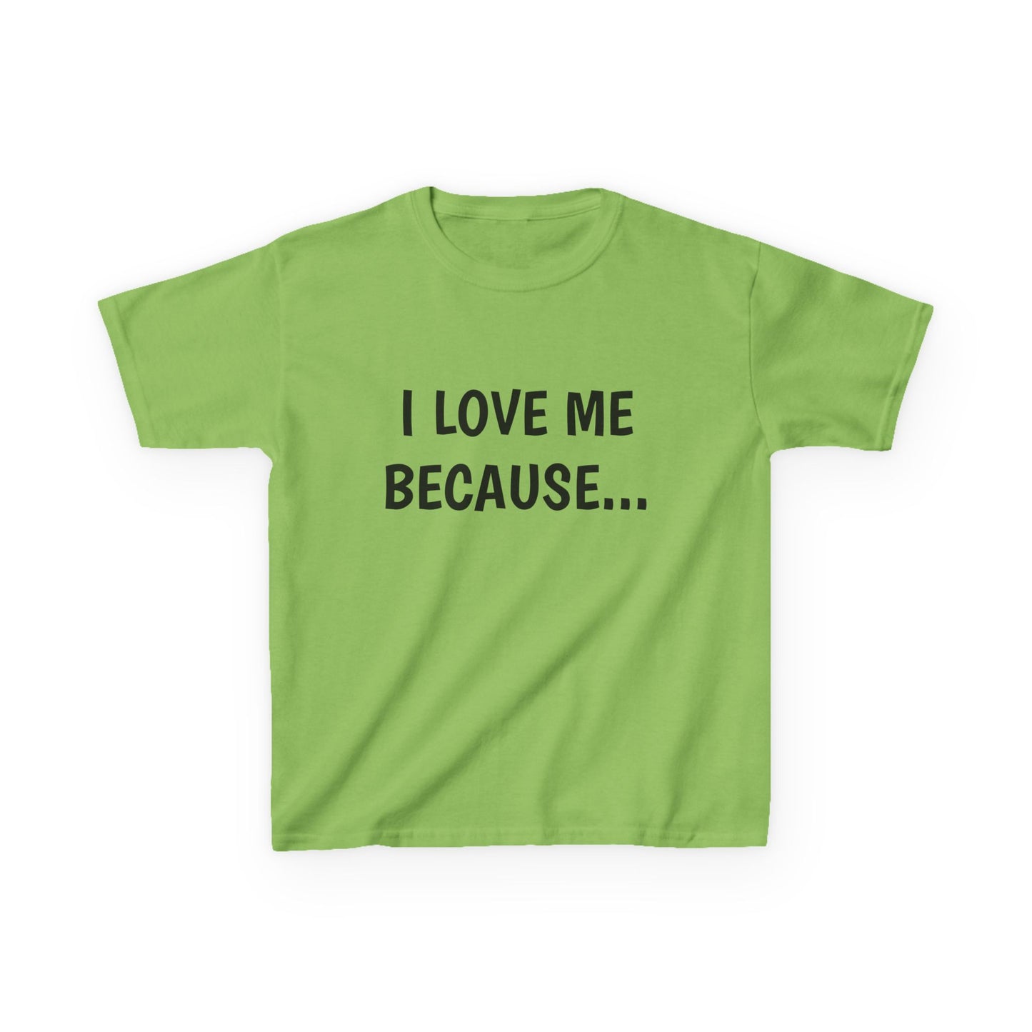 "I Love Me Because..." -Youth