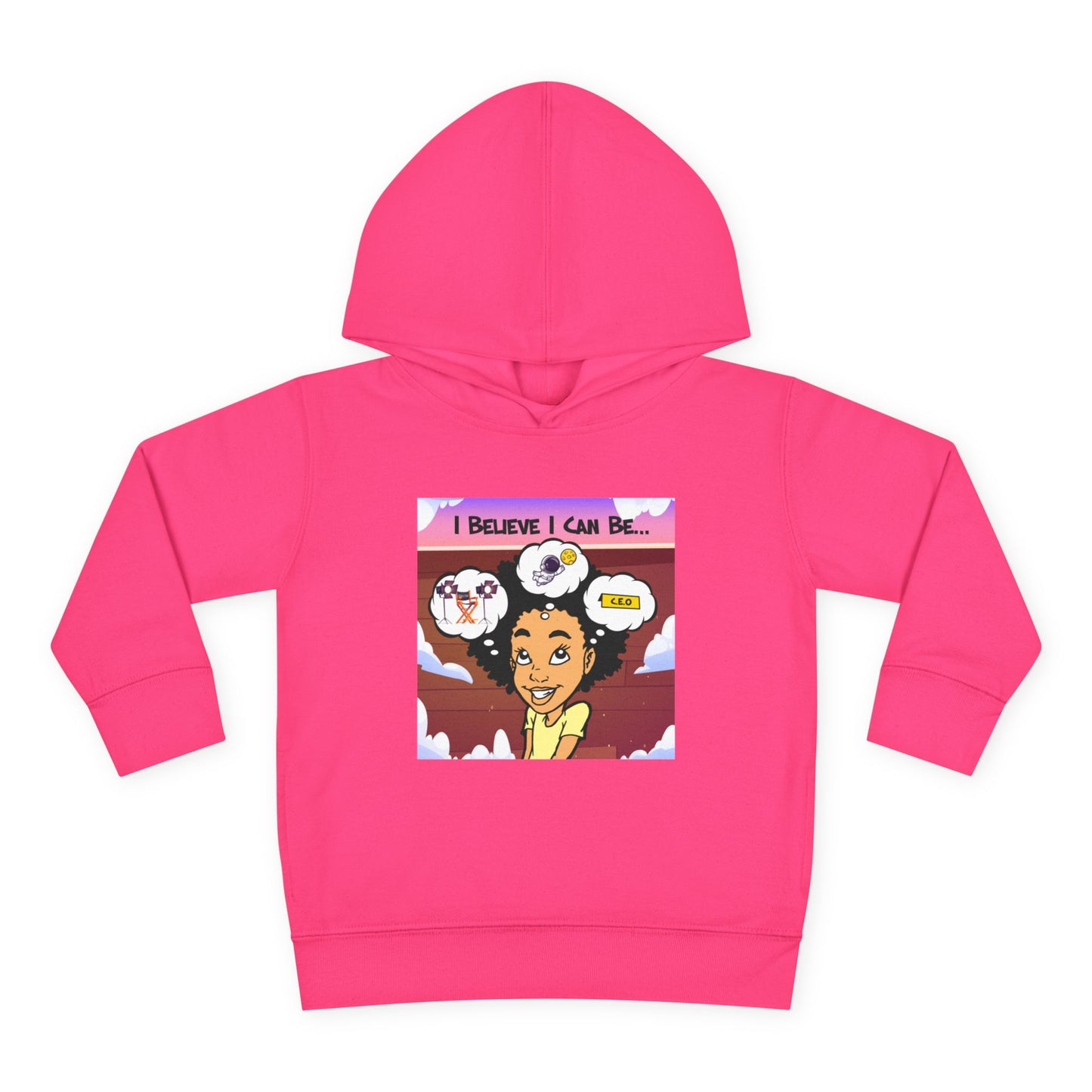 "I Believe I Can Be..." w/Picture Hoodie-Toddler