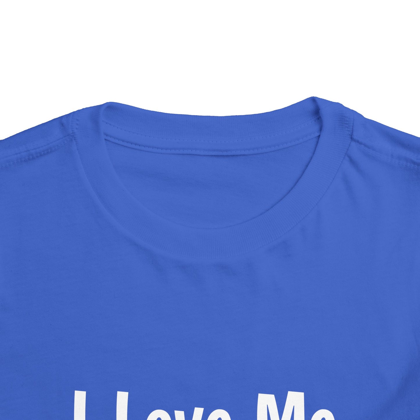 "I Love Me Because" Toddler Short Sleeve Tee (Words)