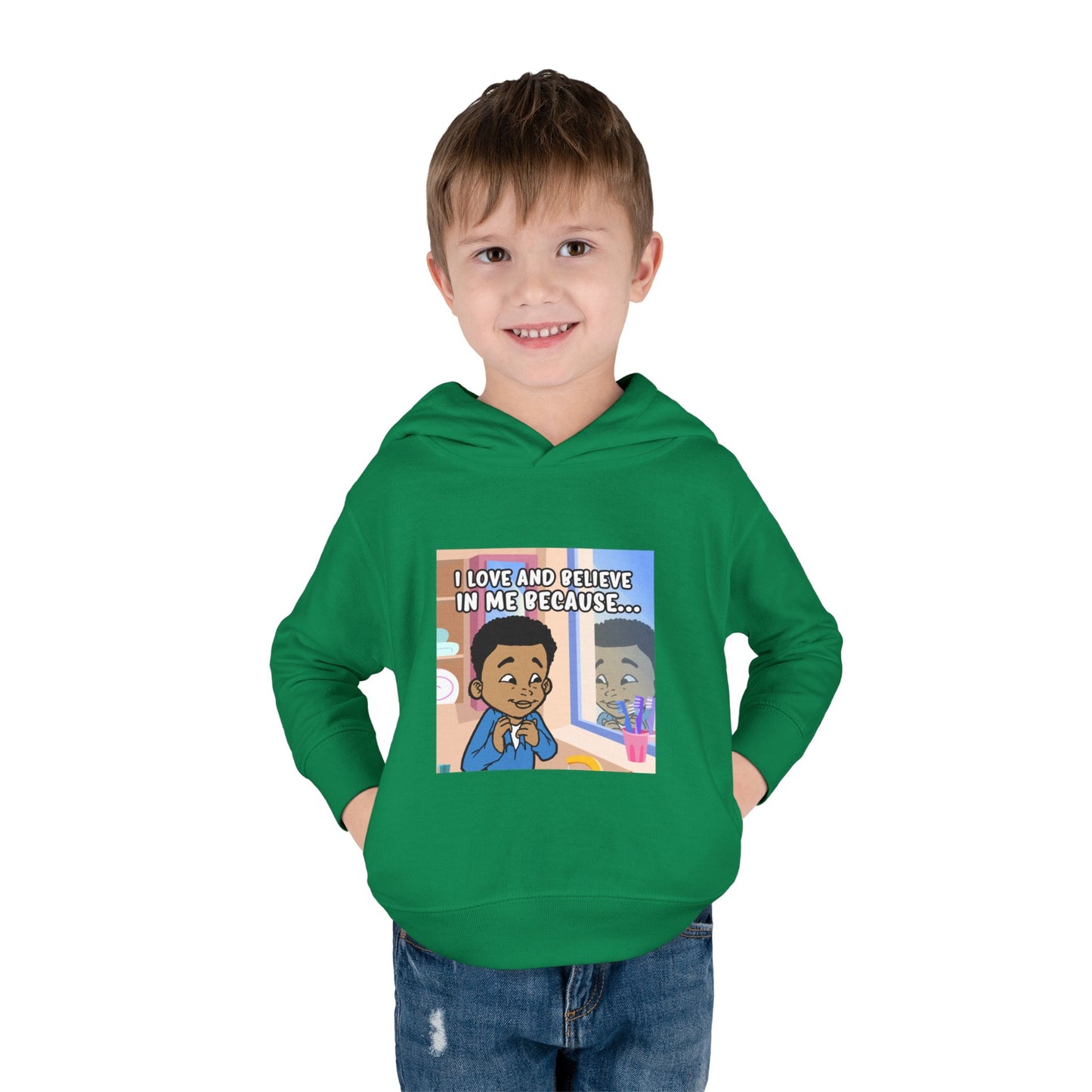 I LOVE AND BELIEVE IN ME BECAUSE...HOODIE -TODDLER (PICTURE)