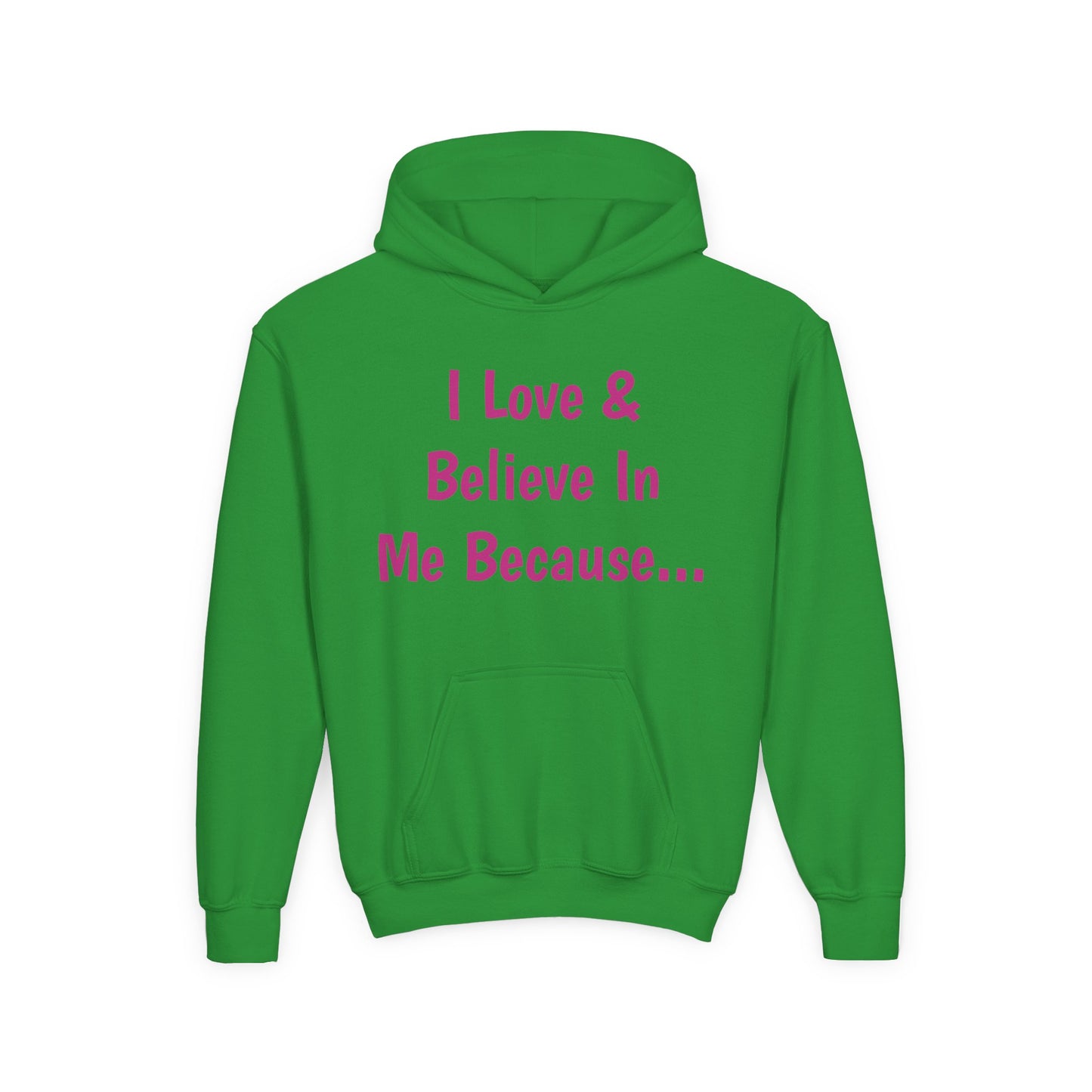 "I Love And Believe In Me Because..." Words Only-Youth