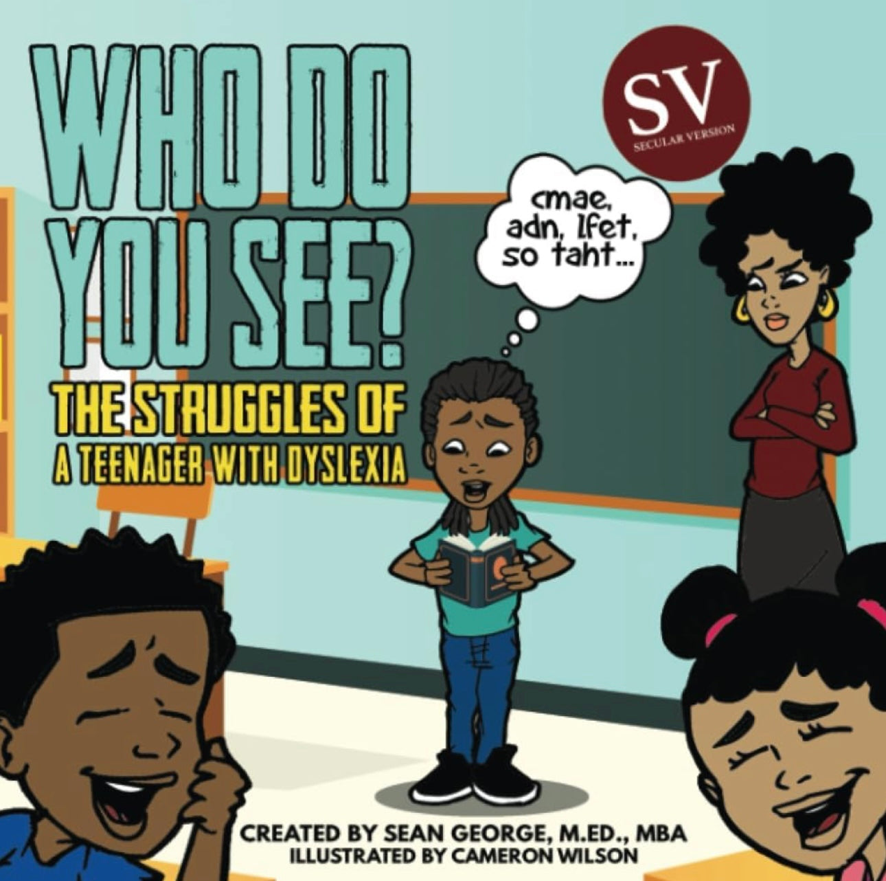 Book(SV) - “Who Do You See?…The Struggles of A Teenager With Dyslexia (SV)