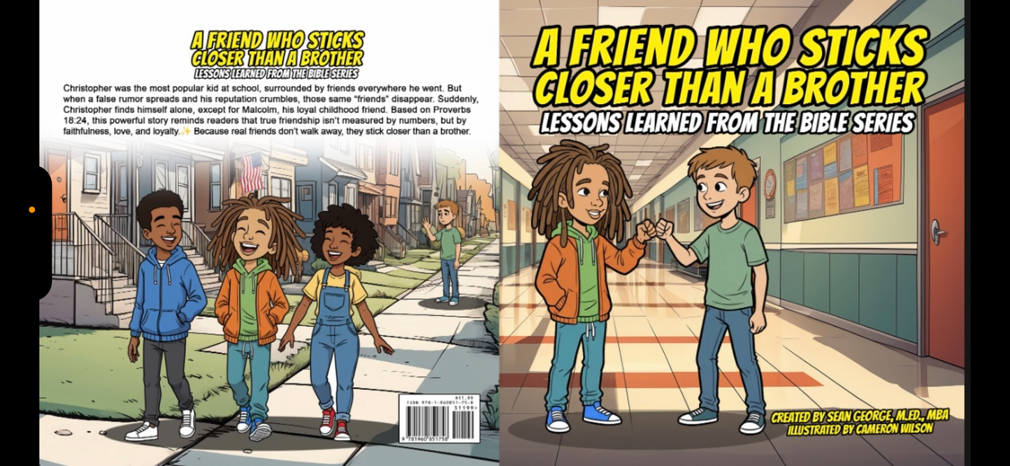 Book - A FRIEND WHO STICKS CLOSER THAN A BROTHER: Lessons Learned From The Bible Series