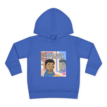 I LOVE AND BELIEVE IN ME BECAUSE...HOODIE -TODDLER (PICTURE)