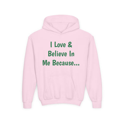 "I Love And Believe In Me Because..." Words Only-Youth