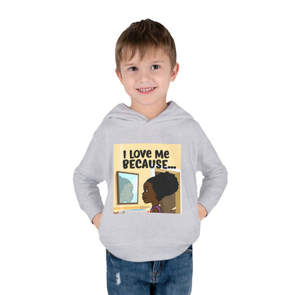 "I Love Me Because..." (Picture) Hoodie-Toddler