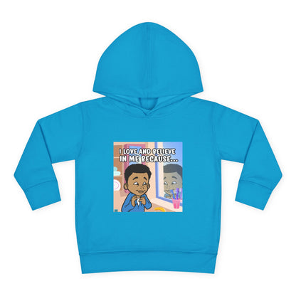 I LOVE AND BELIEVE IN ME BECAUSE...HOODIE -TODDLER (PICTURE)