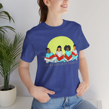 Our Children Read - Unisex T-Shirt