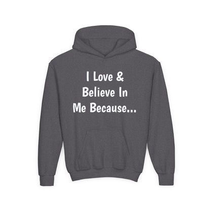 "I Love And Believe In Me Because..." Words Only-Youth