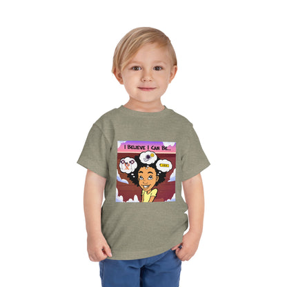 "I Believe I Can Be..." w/ Picture T-Shirt - Toddler