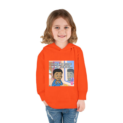 I LOVE AND BELIEVE IN ME BECAUSE...HOODIE -TODDLER (PICTURE)