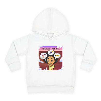 "I Believe I Can Be..." w/Picture Hoodie-Toddler